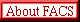 About FACS